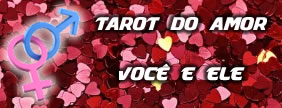 Tarot do amor você e ele